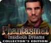 Phantasmat: Insidious Dreams Collector's Edition oyunu