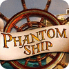 Phantom Ship oyunu