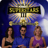 Poker Superstars III oyunu