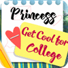 Princess: Get Cool For College oyunu