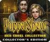 PuppetShow: Her Cruel Collection Collector's Edition oyunu