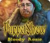 PuppetShow: Bloody Rosie oyunu