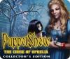 PuppetShow: The Curse of Ophelia Collector's Edition oyunu
