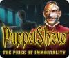 PuppetShow: The Price of Immortality oyunu