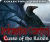 Redemption Cemetery: Curse of the Raven Collector's Edition oyunu