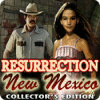 Resurrection, New Mexico Collector's Edition oyunu