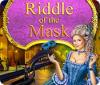 Riddles of The Mask oyunu