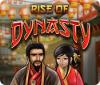 Rise of Dynasty oyunu