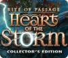 Rite of Passage: Heart of the Storm Collector's Edition oyunu