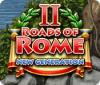 Roads of Rome: New Generation 2 oyunu
