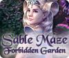 Sable Maze: Forbidden Garden oyunu