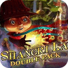 Shangri La Double Pack oyunu
