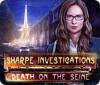 Sharpe Investigations: Death on the Seine oyunu