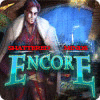 Shattered Minds: Encore oyunu