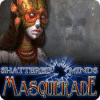 Shattered Minds: Masquerade oyunu