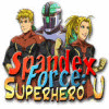 Spandex Force: Superhero U oyunu