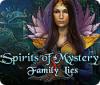 Spirits of Mystery: Family Lies oyunu