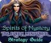 Spirits of Mystery: The Dark Minotaur Strategy Guide oyunu