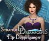 Stranded Dreamscapes: The Doppelganger oyunu