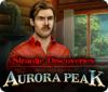 Strange Discoveries: Aurora Peak oyunu