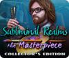 Subliminal Realms: The Masterpiece Collector's Edition oyunu
