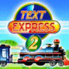 Text Express 2 oyunu