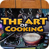 The Art of Cooking oyunu