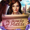 The Chronicles of Matilda oyunu