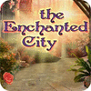 The Enchanted City oyunu