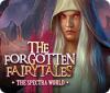 The Forgotten Fairytales: The Spectra World oyunu