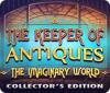 The Keeper of Antiques: The Imaginary World Collector's Edition oyunu