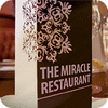 The Miracle Restaurant oyunu