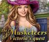 The Musketeers: Victoria's Quest oyunu