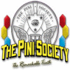 The Pini Society: The Remarkable Truth oyunu