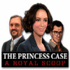 The Princess Case: A Royal Scoop oyunu