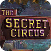 The Secret Circus oyunu