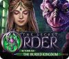 The Secret Order: Return to the Buried Kingdom oyunu