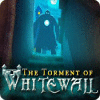 The Torment of Whitewall oyunu