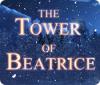 The Tower of Beatrice oyunu