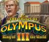 The Trials of Olympus III: King of the World oyunu
