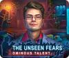 The Unseen Fears: Ominous Talent Collector's Edition oyunu
