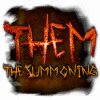 Them: The Summoning oyunu