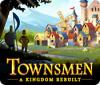 Townsmen: A Kingdom Rebuilt oyunu