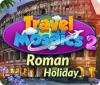 Travel Mosaics 2: Roman Holiday oyunu