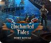 Uncharted Tides: Port Royal oyunu