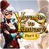 Voyage To Fantasy: Part 1 oyunu