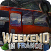 Weekend In France oyunu