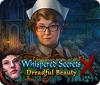 Whispered Secrets: Dreadful Beauty oyunu