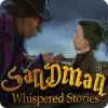 Whispered Stories: Sandman oyunu