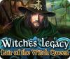 Witches' Legacy: Lair of the Witch Queen oyunu
